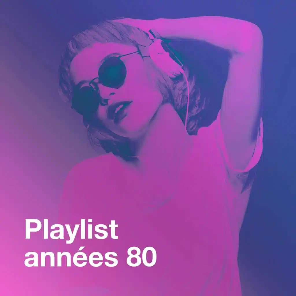 Playlist années 80