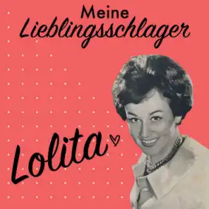 Lolita - Meine Lieblingsschlager