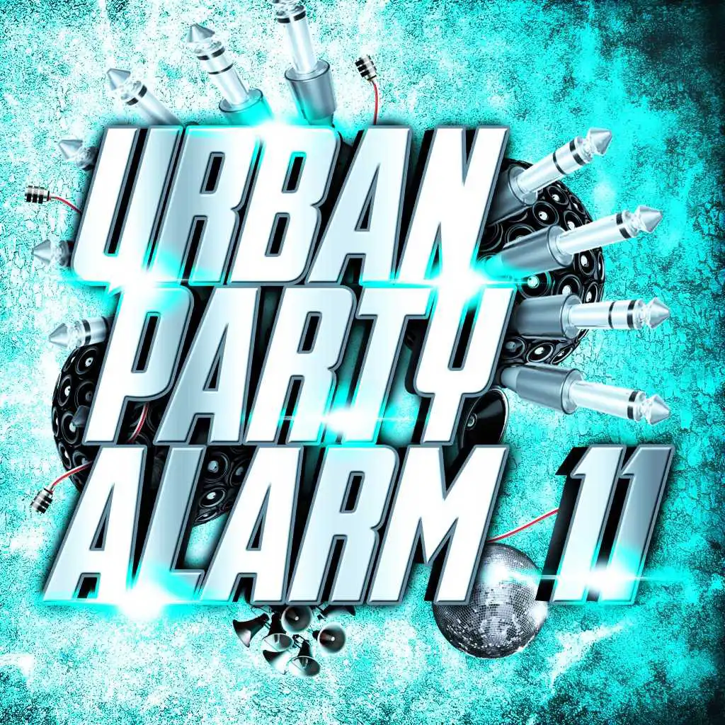 Urban Party Alarm 11