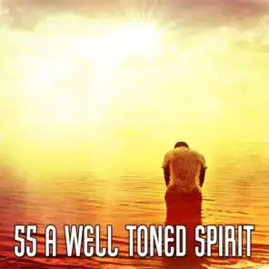 55 A Well Toned Spirit