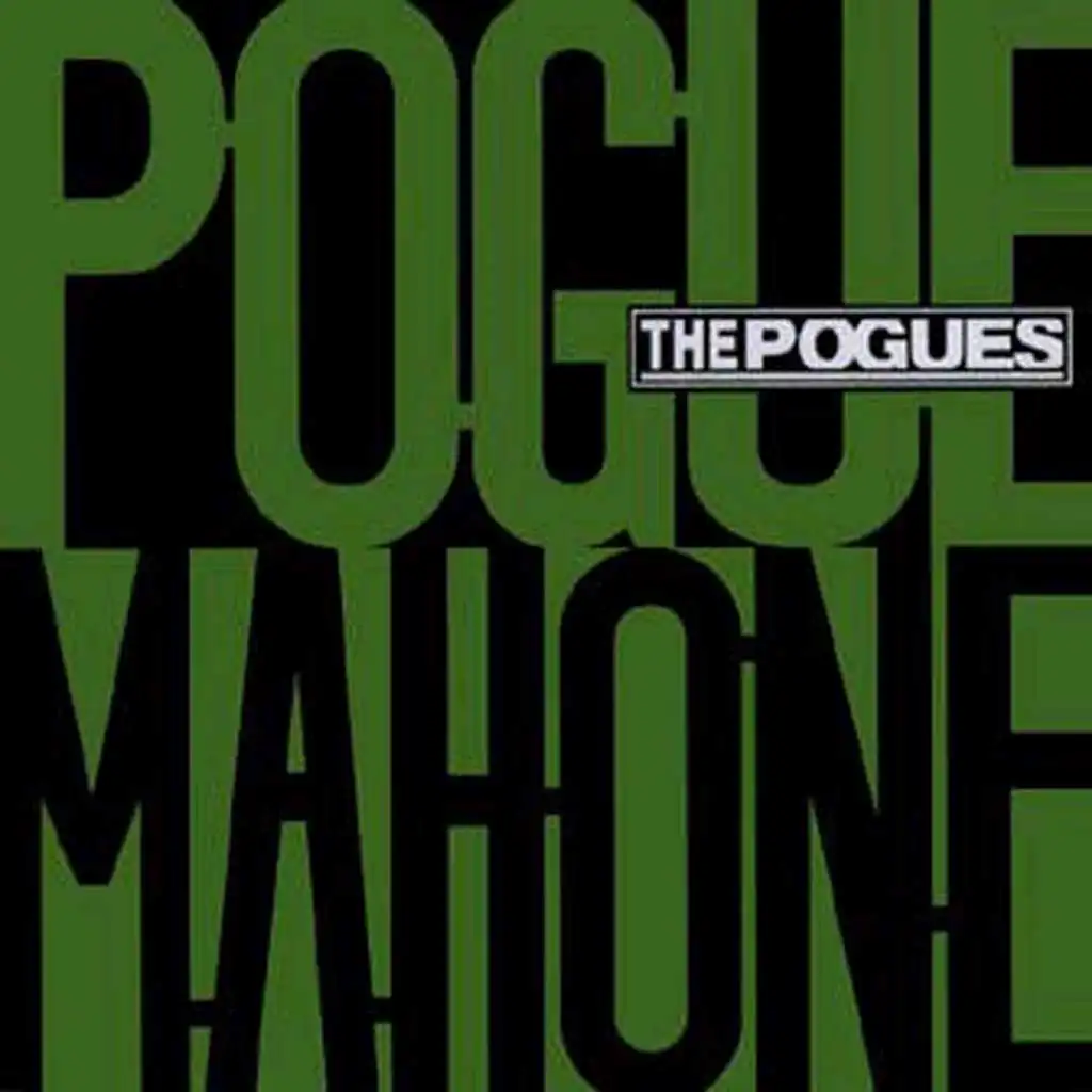 Pogue Mahone (Expanded Edition)