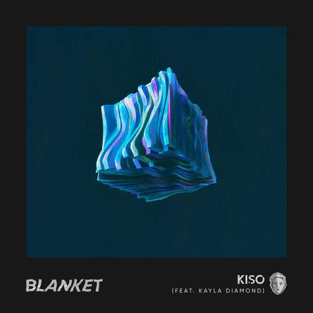 Blanket (feat. Kayla Diamond)