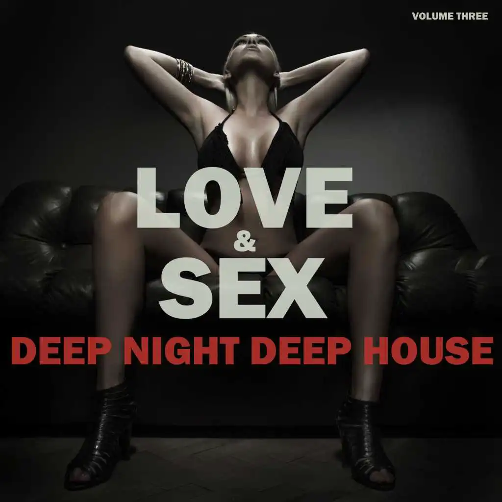 Love and Sex (4th Floor Mix)