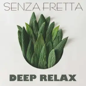 Deep Relax (Chillin' Groove Mix)