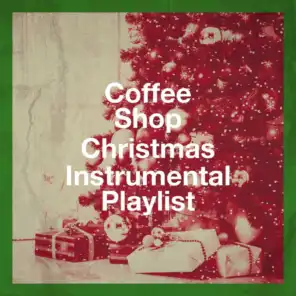 Coffee Shop Christmas Instrumental Playlist