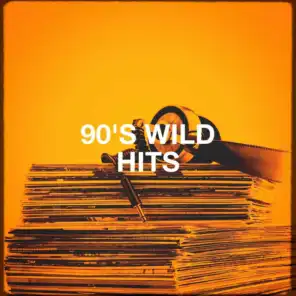 90's Wild Hits