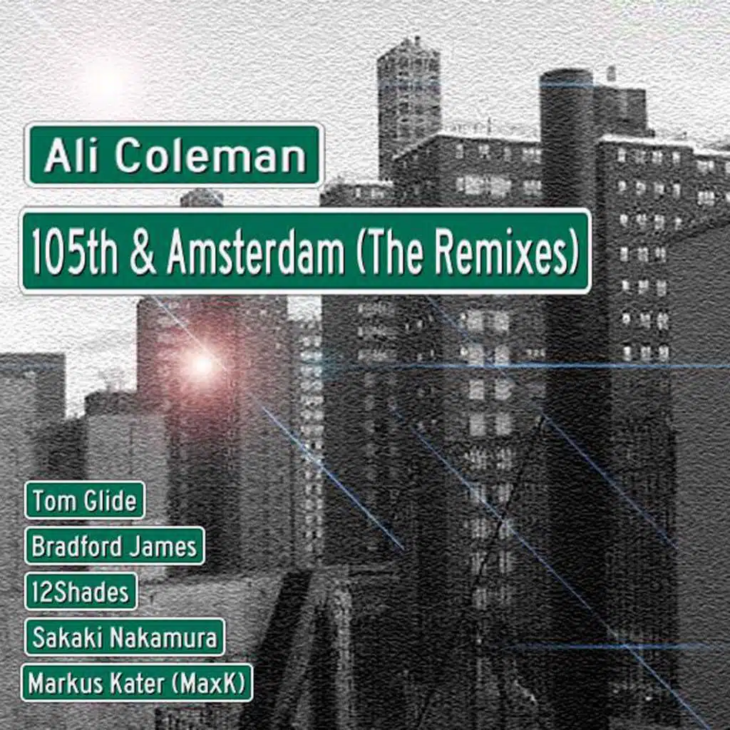 105th & Amsterdam (12Shades Tribel Remix)