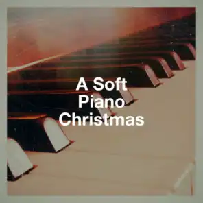A Soft Piano Christmas
