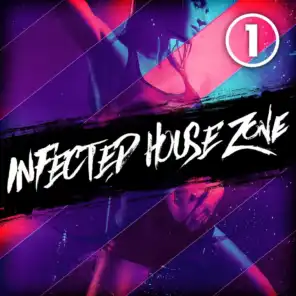 Infected House Zone, Vol. 1