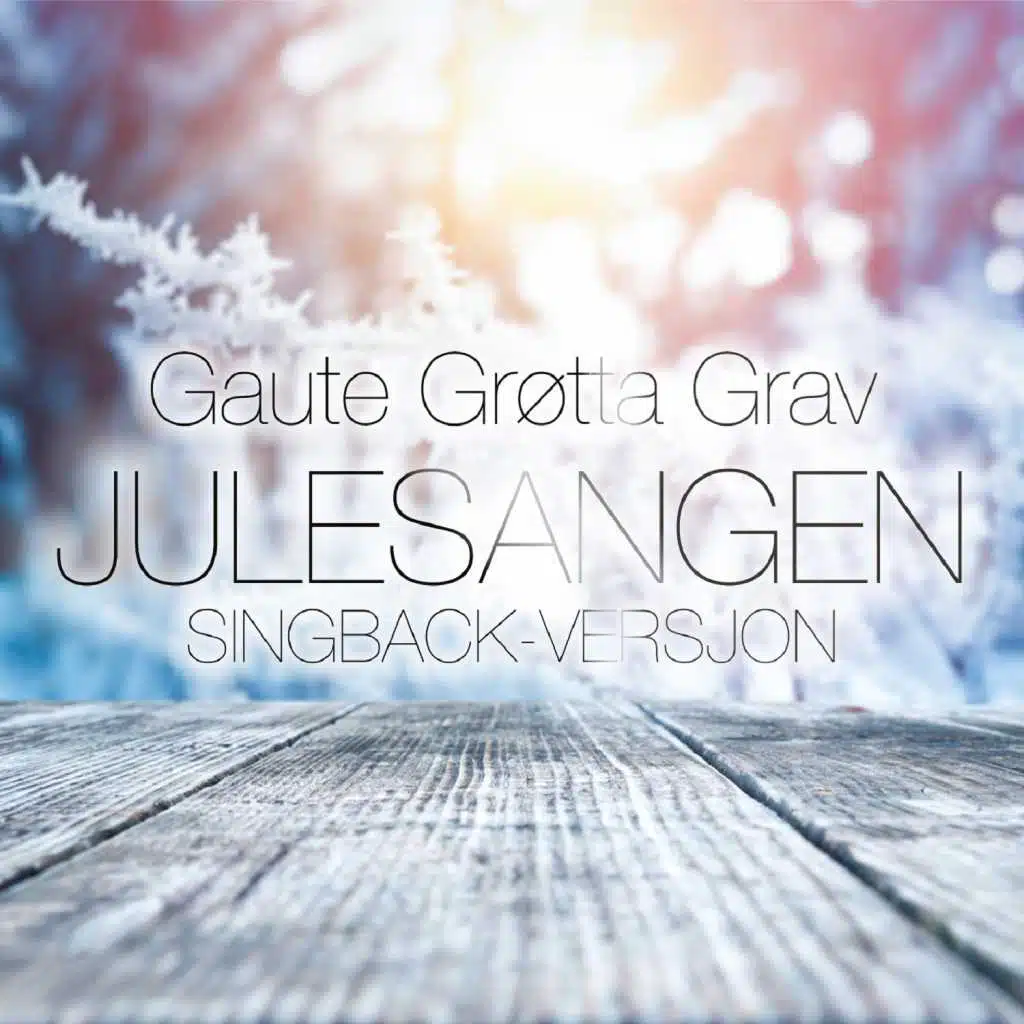 Julesangen (Singback-versjon)