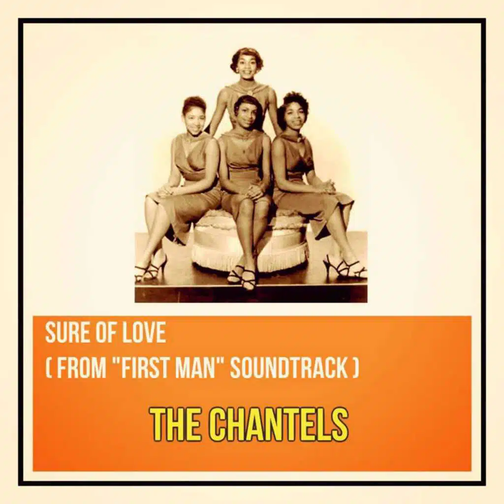 Sure of Love (From "First Man" Soundtrack)