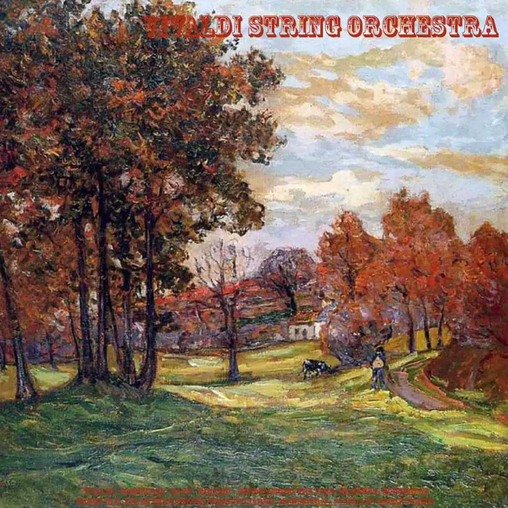 Vivaldi - Pachelbel - Bach - Rinaldi - Mendelssohn: The Four Seasons & Concertos, Canon in D, Air On the G String, Wedding March, Orchestral, Piano and Organ Works