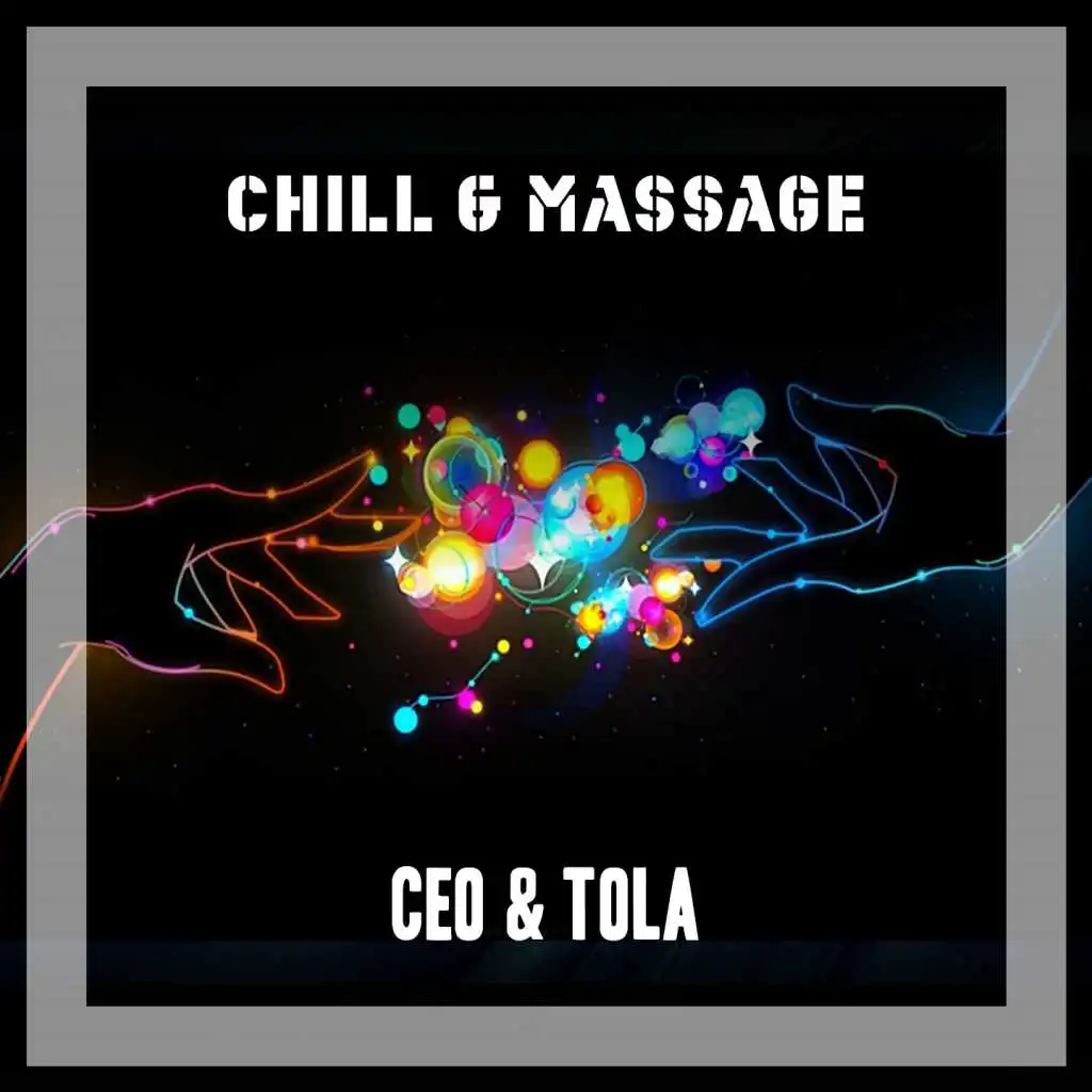 Chill & Massage