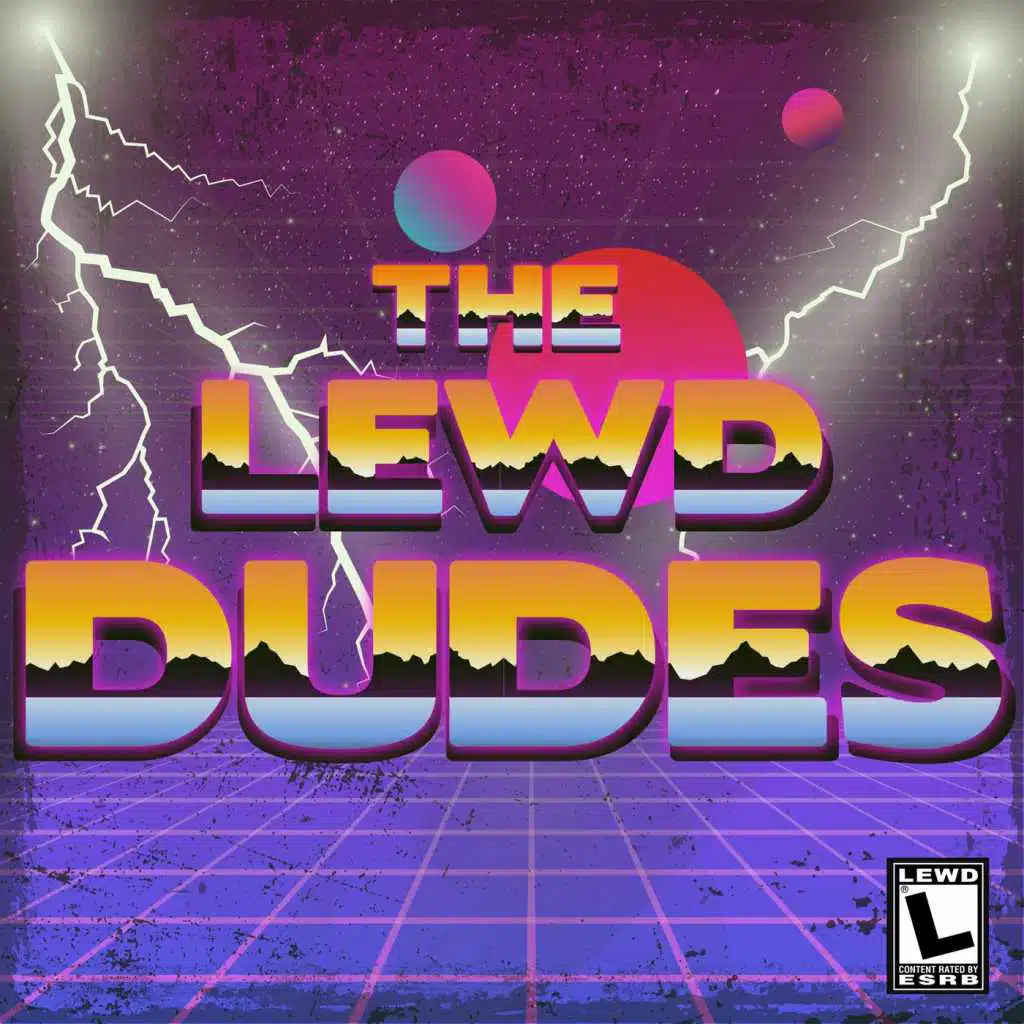 The Lewd Dudes