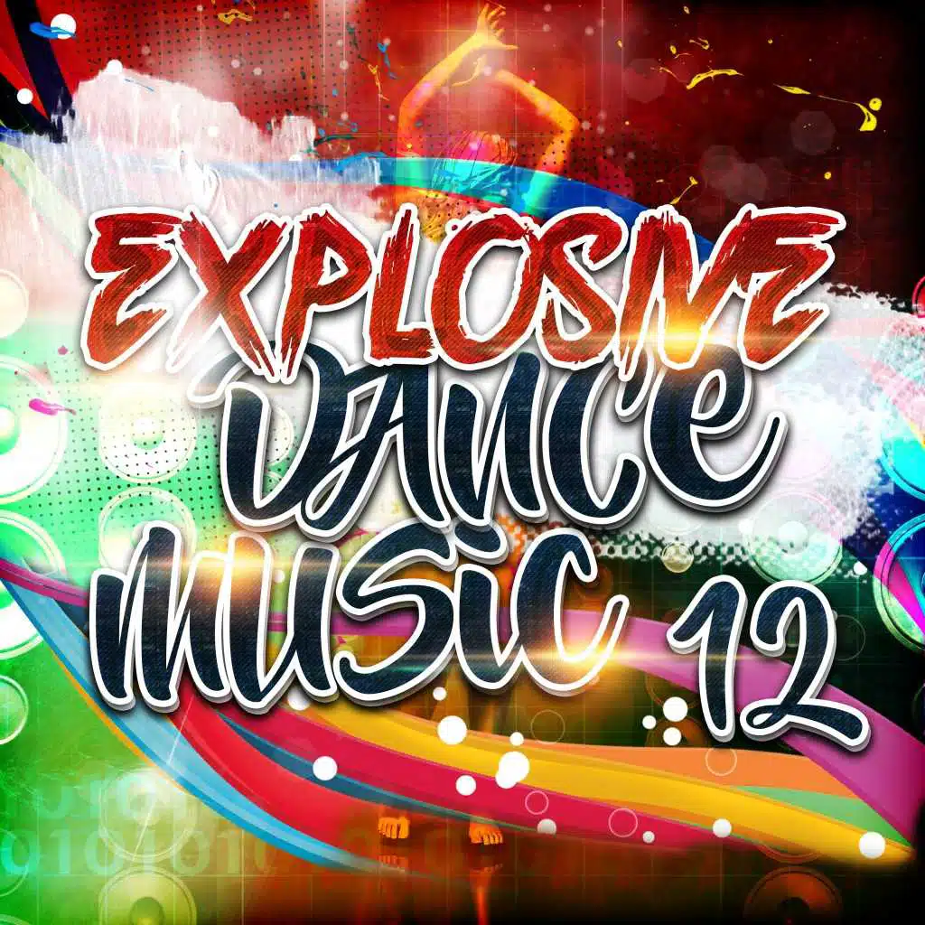 Explosive Dance Music 12