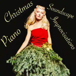 Piano Christmas Soundscape Improvisations