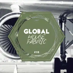 Global House Fabric, Pt. 15