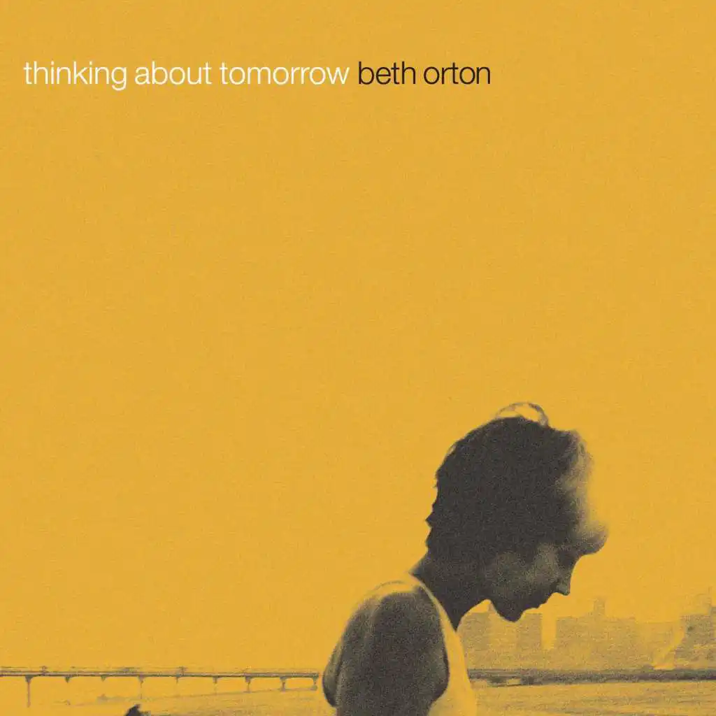 Thinking About Tomorrow (Ben Watt Radio Mix;Edit)