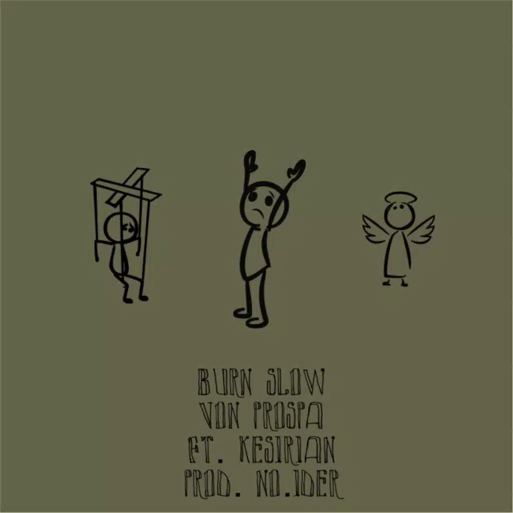 Burn Slow (feat. Kesirian)