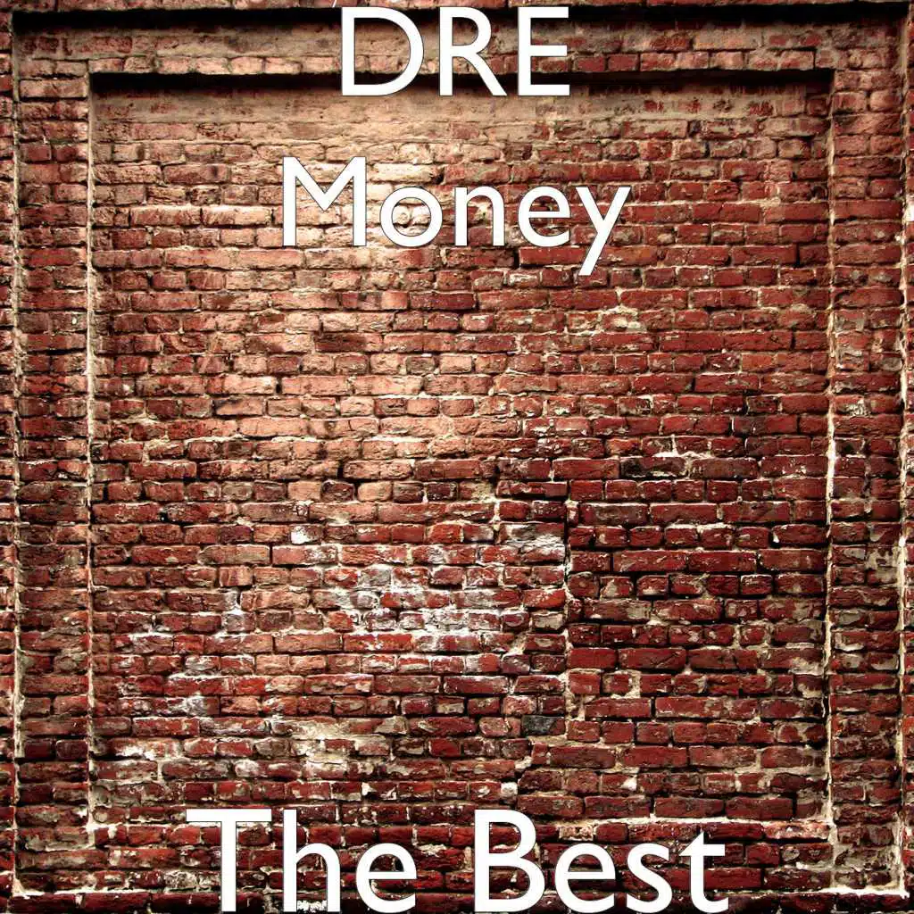 Dre Money