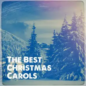 The Best Christmas Carols