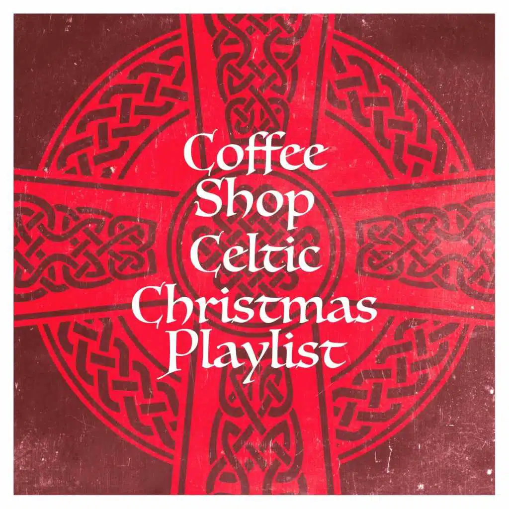 Christmas Music, Canciones De Navidad, Irish Celtic Music