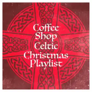 Christmas Music, Canciones De Navidad, Irish Celtic Music