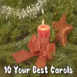 10 Your Best Carols