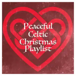 The Merry Christmas Players, Celtic Music for Relaxation, Christmas Favourites