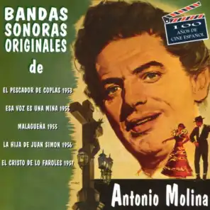 Antonio Molina Y El Cine