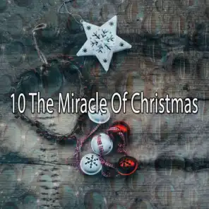 10 The Miracle Of Christmas