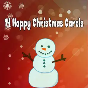 14 Happy Christmas Carols
