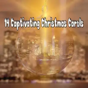 14 Captivating Christmas Carols