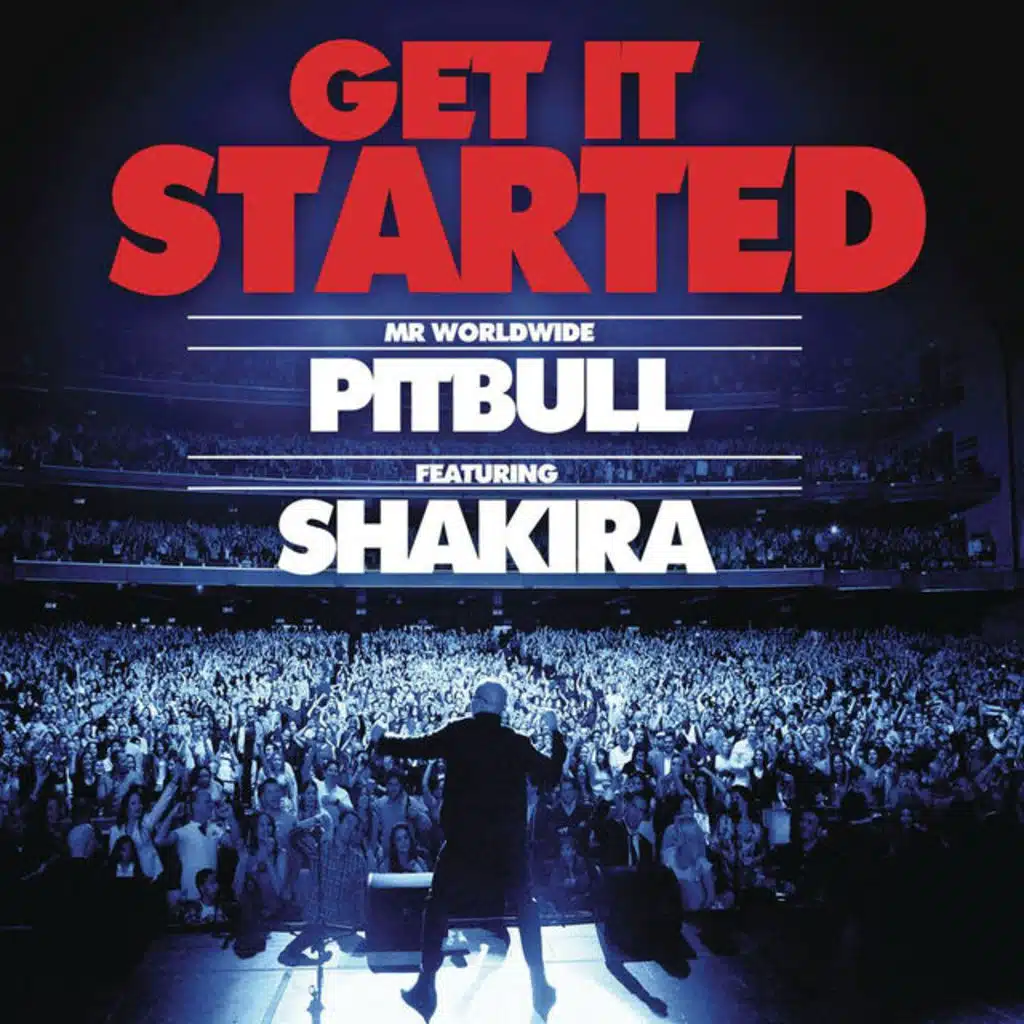 Get It Started - featuring Shakira