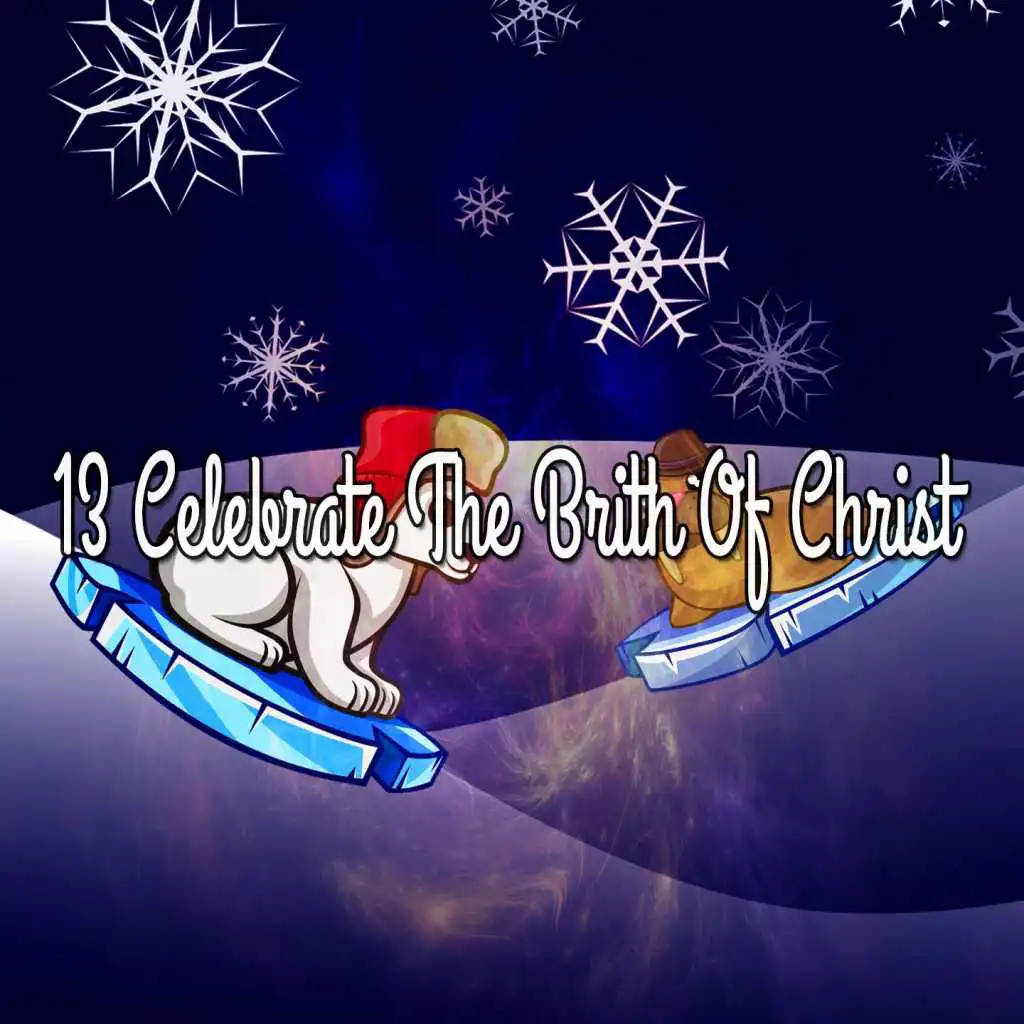 13 Celebrate The Brith Of Christ