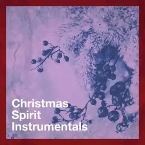 Christmas Spirit Instrumentals