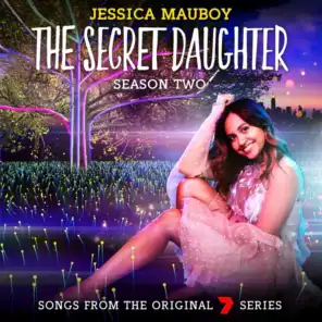 The Secret Daughter Season Two (Songs from the Original 7 Series)