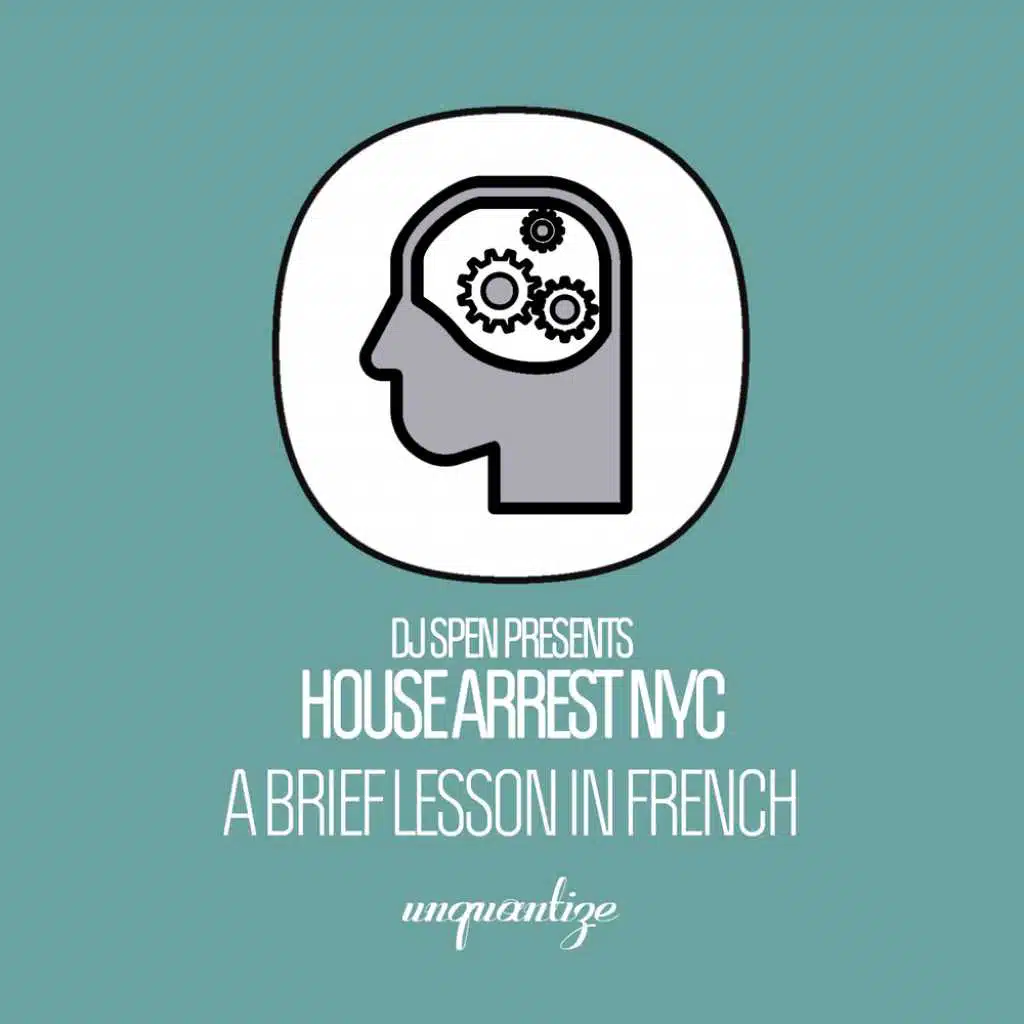 A Brief Lesson In French (DJ Spen Re Edit Dub)