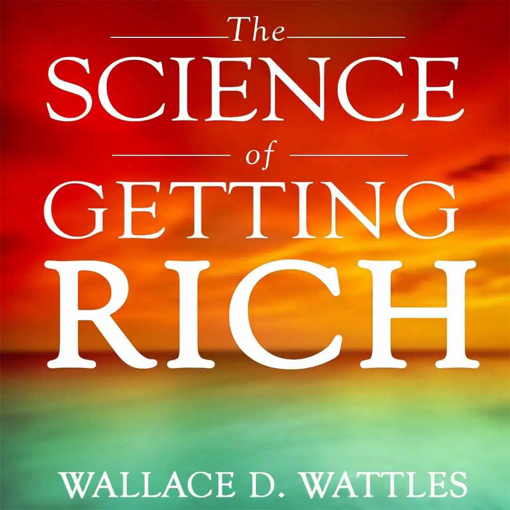 The Science of Getting Rich