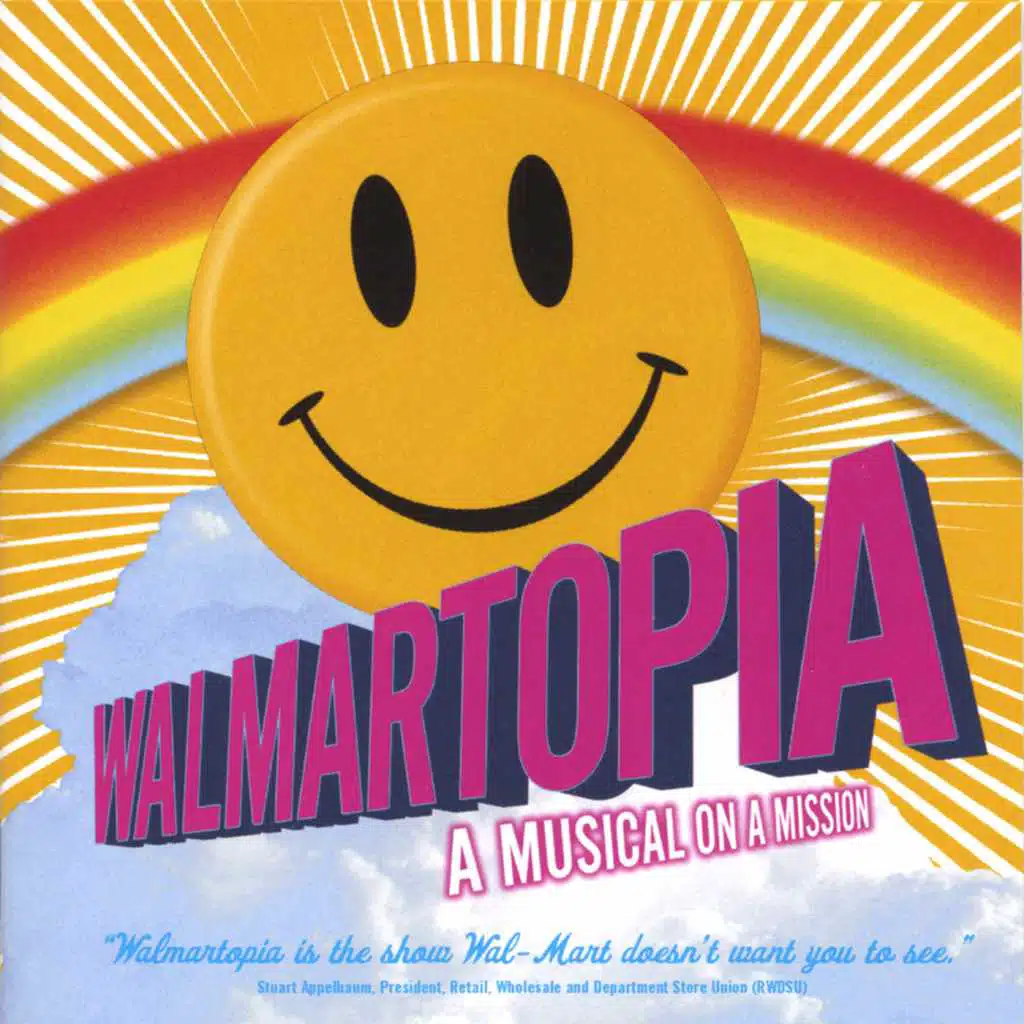 Walmartopia, The Musical