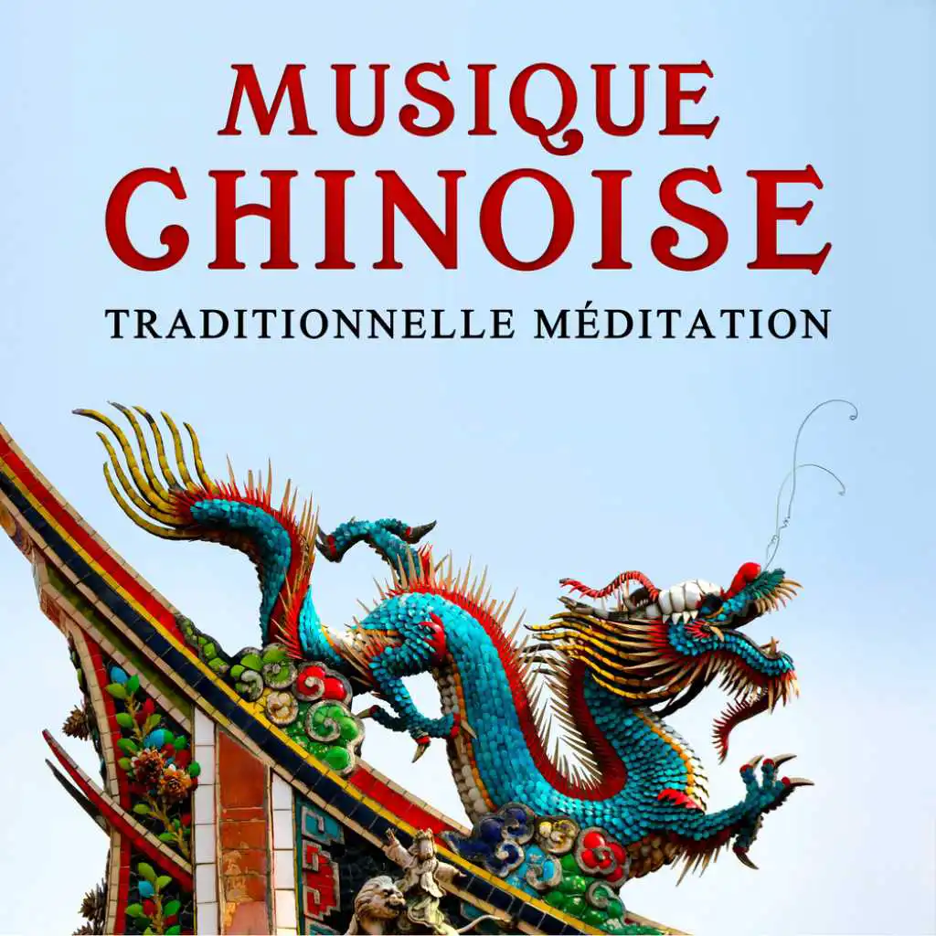 Musique chinoise - Traditionnelle méditation