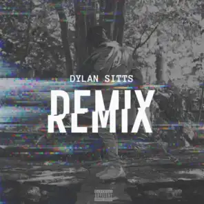 For The Record (Dylan Sitts Remix) [feat. HDBeenDope]