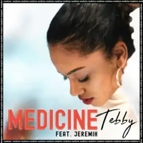 Medicine (feat. Jeremih)