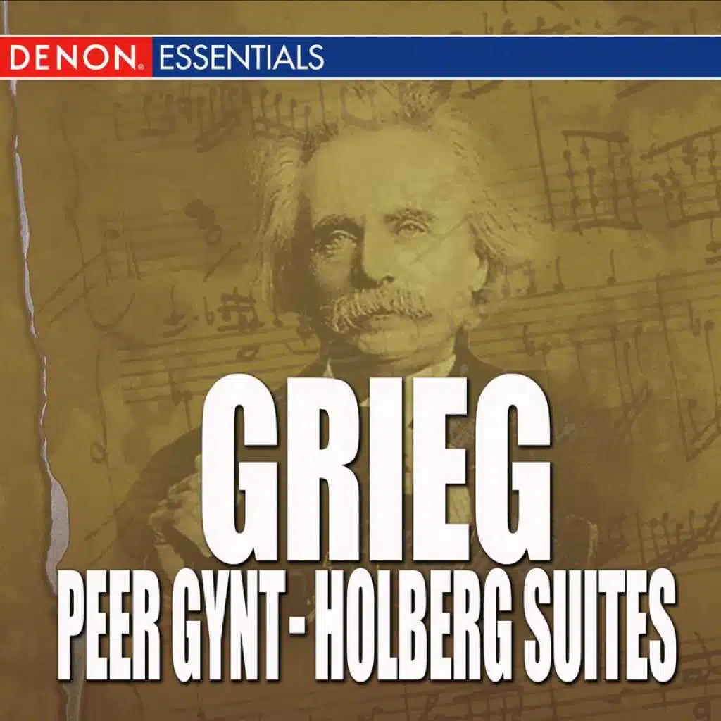 Grieg - Peer Gynt - Holberg Suites