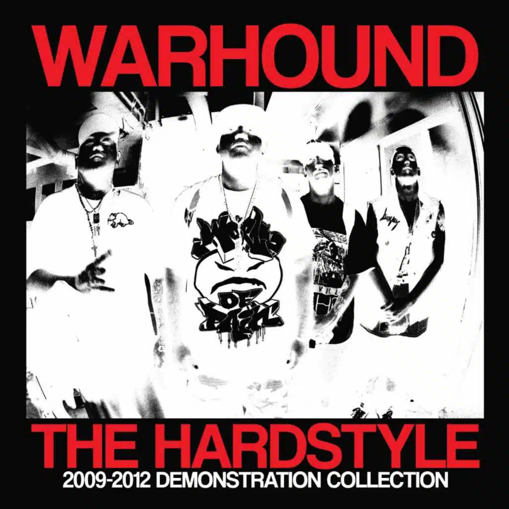 The Hardstyle (2009 - 2012 Demonstration Collection)