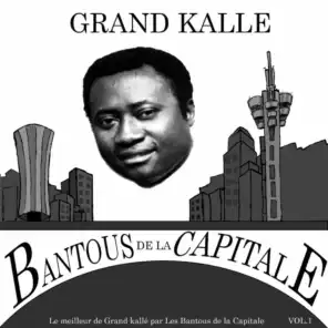 Le meilleur du Grand Kallé, Vol. 1