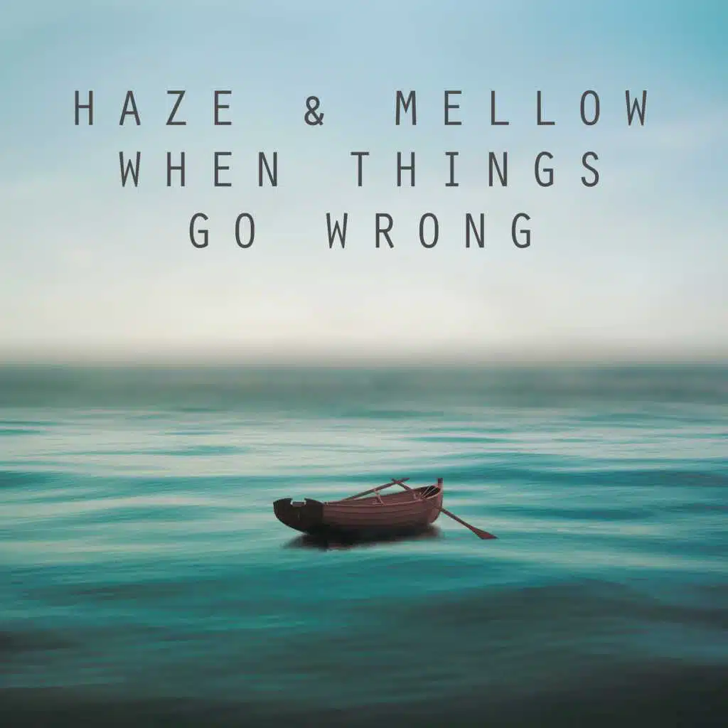 When Things Go Wrong