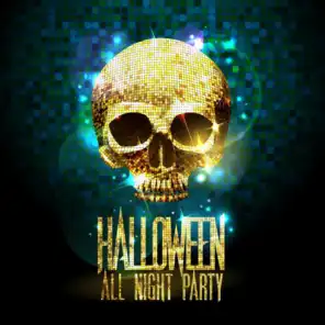 Halloween All Night Party