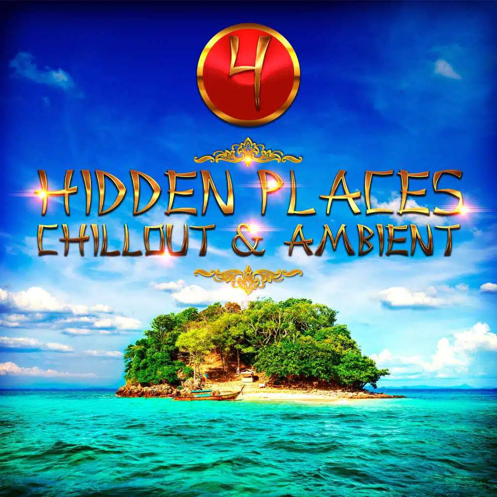 Hidden Places: Chillout & Ambient 4
