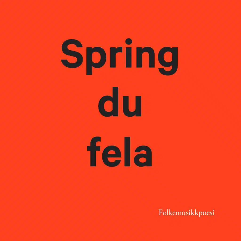 Spring du fela